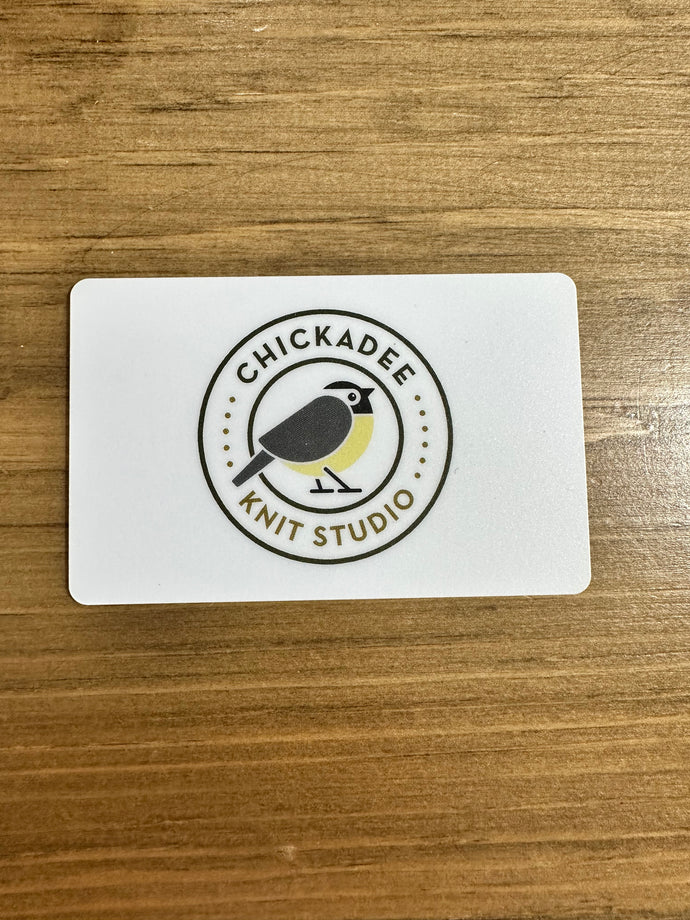 Chickadee Knit Studio Gift Card